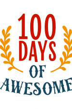 100 Days Of Awesome, School Life Free Svg File