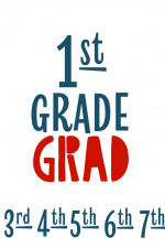 1st Grade Grad 2nd 3rd 4th 5th 6th 7th 8th, Kids School Free Svg File
