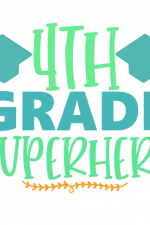 4th Grade Superhero, Graduation Free Svg File