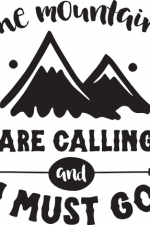 the mountains are calling and i must go, adventure, camping free svg file