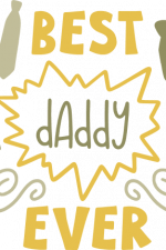 best daddy ever, tie, father's day free svg file