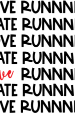i love running i hate running, runner free svg file