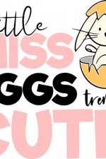 little miss eggs tremely cute, baby girl, easter free svg file