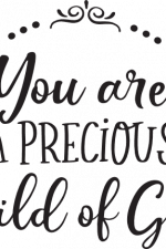 you are a precious child of god, baby free svg file