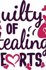 guilty of stealing hearts, valentine's day free svg file