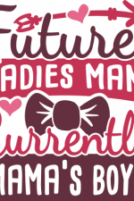 future ladies man currently mama's boy, baby onesie free svg file