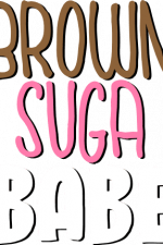 brown suga babe, black girl free svg file