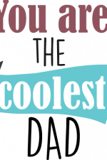 you are the coolest dad, father's day free svg file