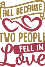 all because two people fell in love, valentine's day free svg file