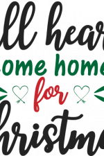 all hearts come home for christmas, holly leaves, holiday free svg file