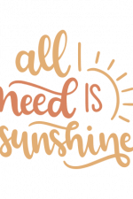 All I Need Is Sunshine, Summer time Free Svg File