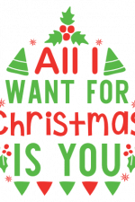 All I Want For Christmas Is You, Gift Free Svg File
