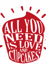 All You Need Is Love And Cupcakes, Valentine's Day Free Svg File