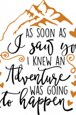 as soon as i saw you i knew an adventure was going to happen, vacation free svg file