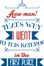 aww man that's why i went into this bathroom in the first place, funny restroom free svg file