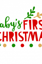 Baby's First Christmas, Newborn, Holiday Free Svg File