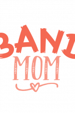 Band Mom, Mon Life Free Svg File