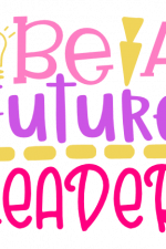 Be A Future Leader, Teaching Free Svg File