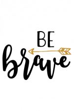 Be Brave, Left Arrow Free Svg File