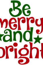 Be Merry And Bright, Christmas Free Svg File