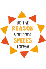 Be The Reason Someone Smiles Today, Motivational Free Svg File