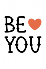 Be You sign, valentine's day Free Svg File