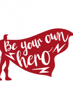 Be Your Own Hero, Motivational Free Svg File