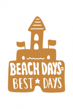 Beach Days Best Days, Sand House Free Svg File
