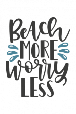 Beach More Worry Less sign Free Svg File