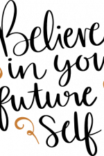 believe in your future self, motivational free svg file