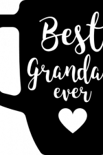 best grandad ever, mug with heart, grand father free svg file