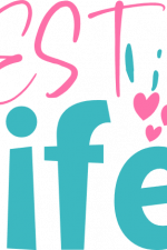 best life, mom, mama, baby onesie, positive free svg file