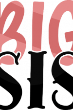 big sis, elder sister free svg file