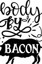 body by bacon, food lover free svg file