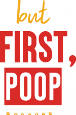 but first poop, toilet free svg file