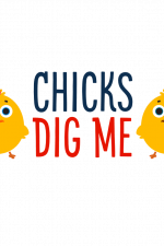 Chicks Dig Me, Funny Easter Free Svg File