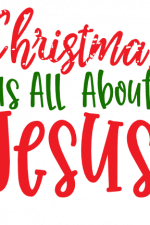 Christmas Is All About Jesus, Religious Free Svg File