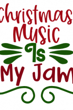 Christmas Music Is My Jam, Holiday Free Svg File