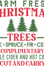 christmas trees pine spruce fir cedar complementary apple cider and hot cocoa cut and carry, holiday free svg file