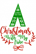 Christmas With My Tribe, Holiday Free Svg File