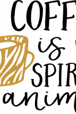 coffee is my spirit animal, coffee lover free svg file
