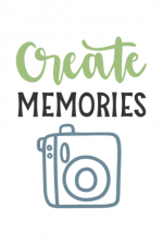 Create Memories, Camera, Photographer Free Svg File