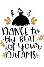 Dance To The Beat Of Your Dreams, Girls Free Svg File