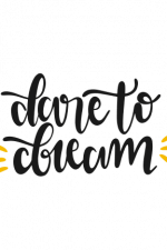 Dare To Dream, Motivational Free Svg File