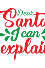 Dear Santa I Can Explain, Christmas Free Svg File