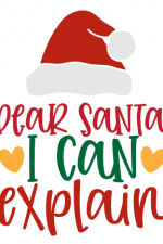 Dear Santa I Can Explain, Christmas Free Svg File