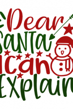 Dear Santa I Can Explain, Christmas Free Svg File