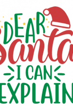 dear santa i can explain, christmas free svg file