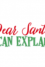 Dear Santa I Can Explain Free Svg File