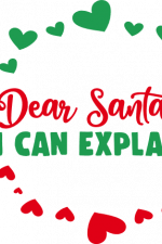 dear santa i can explain in heart circle, christmas free svg file